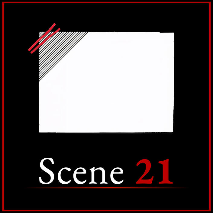 Scene 21 – The Feed